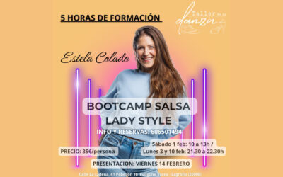 BOOTCAMP SALSA LADY STYLE CON ESTELA COLADO